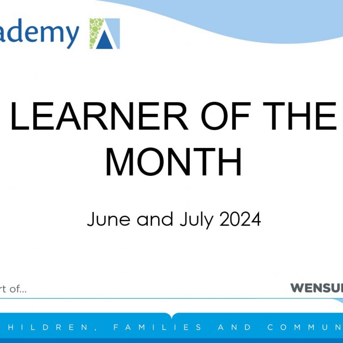 Learner of the Month - June and July 2024